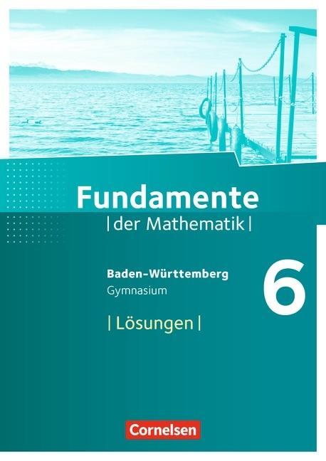 Cover: 9783060403806 | Fundamente der Mathematik - Baden-Württemberg ab 2015 - 6. Schuljahr