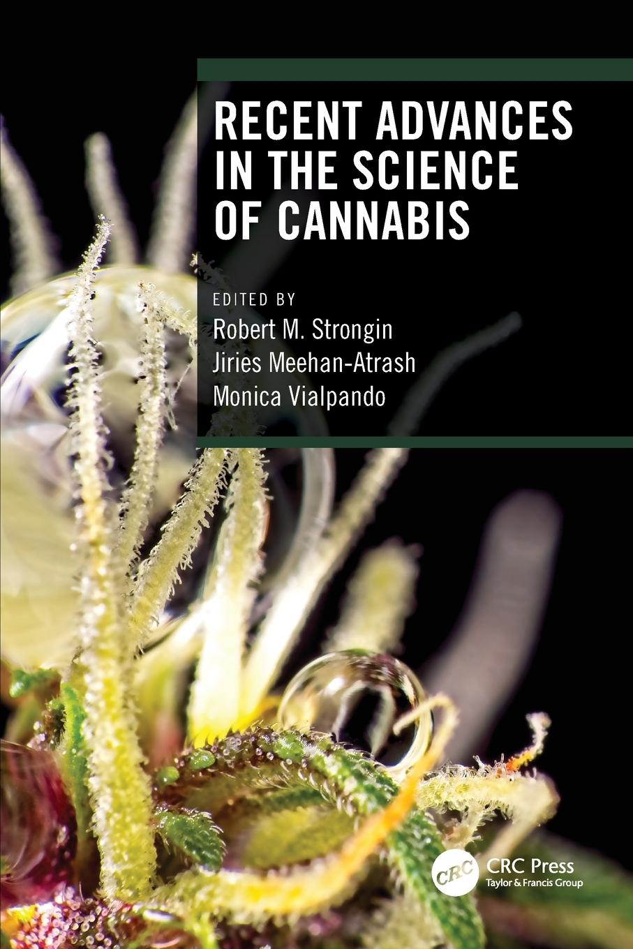 Cover: 9781032119595 | Recent Advances in the Science of Cannabis | Monica Vialpando | Buch