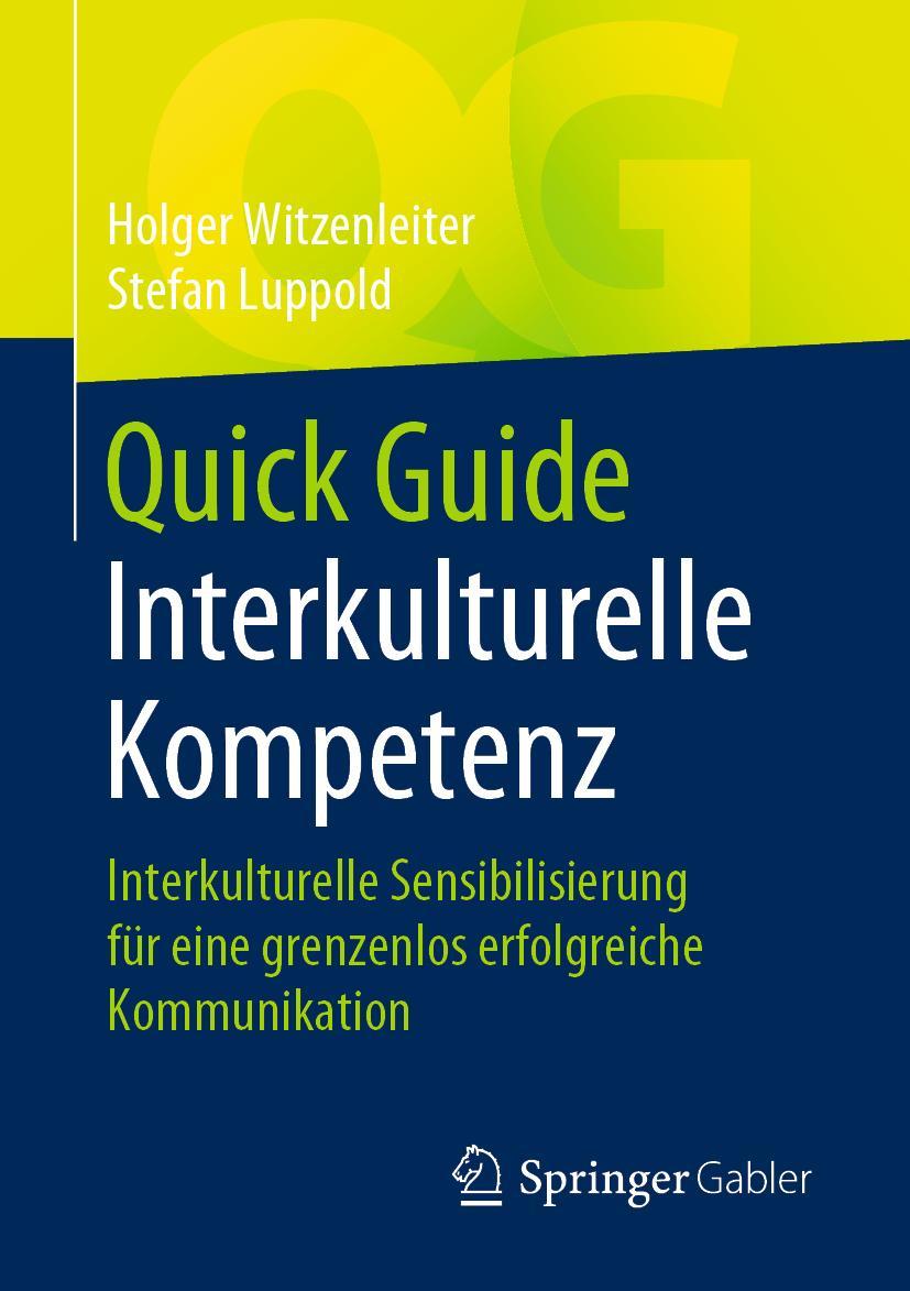 Cover: 9783658291020 | Quick Guide Interkulturelle Kompetenz | Stefan Luppold (u. a.) | Buch