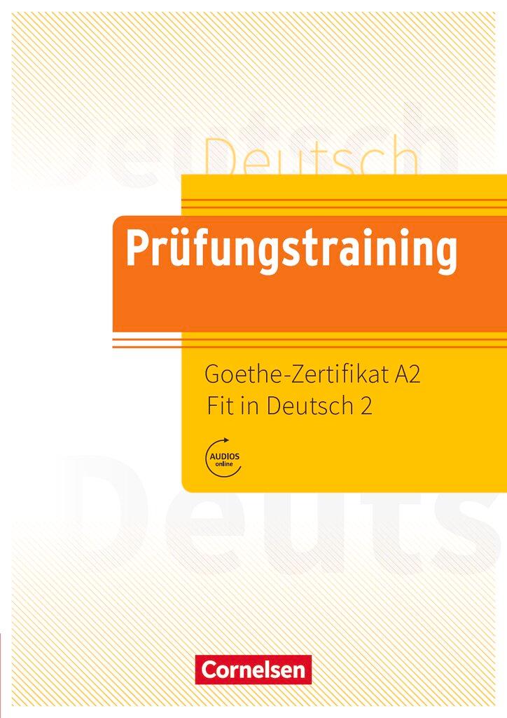 Cover: 9783061212612 | Prüfungstraining DaF. Goethe-Zertifikat A2: Fit in Deutsch -...