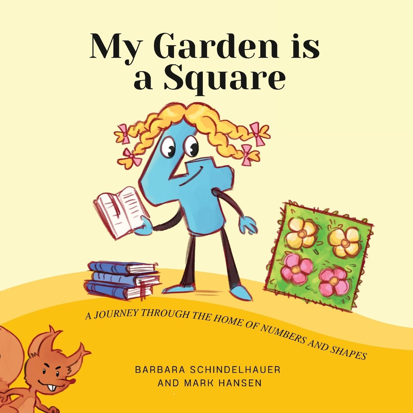 Cover: 9781636073569 | My Garden is a Square | Barbara Schindelhauer | Taschenbuch | Englisch