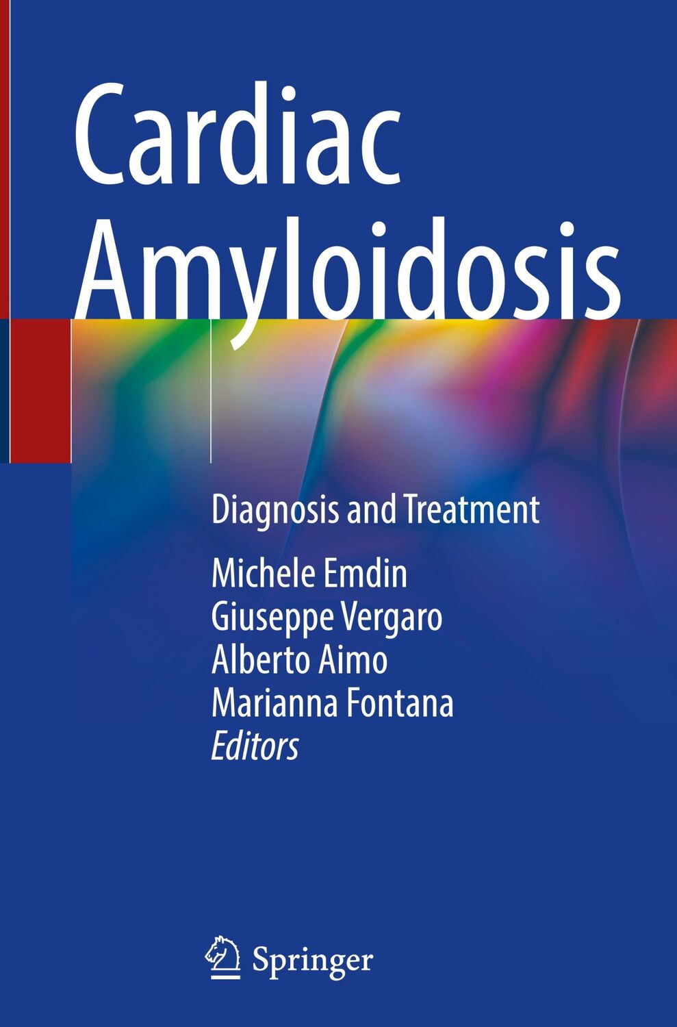 Cover: 9783031517563 | Cardiac Amyloidosis | Diagnosis and Treatment | Michele Emdin (u. a.)