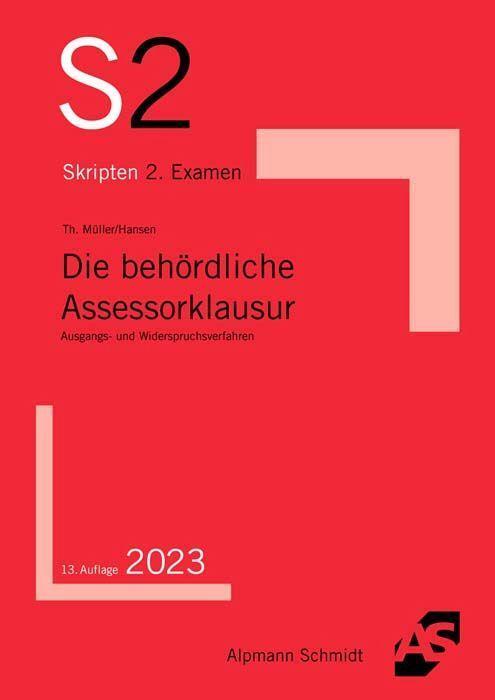 Cover: 9783867528641 | Die behördliche Assessorklausur | Ausgangs- und Widerspruchsverfahren