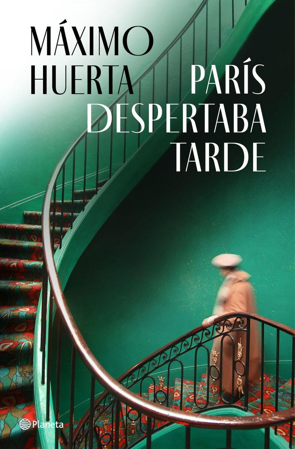 Cover: 9788408282396 | París despertaba tarde | Taschenbuch | Spanisch | Editorial Planeta