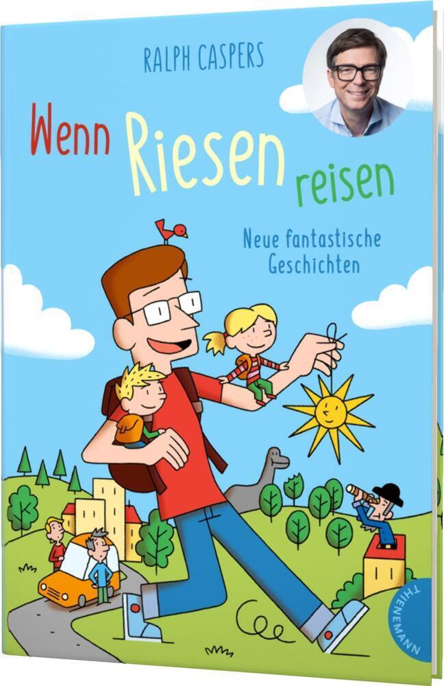 Cover: 9783522185134 | Wenn Riesen reisen | Ralph Caspers | Buch | Mit Spotlack | 160 S.