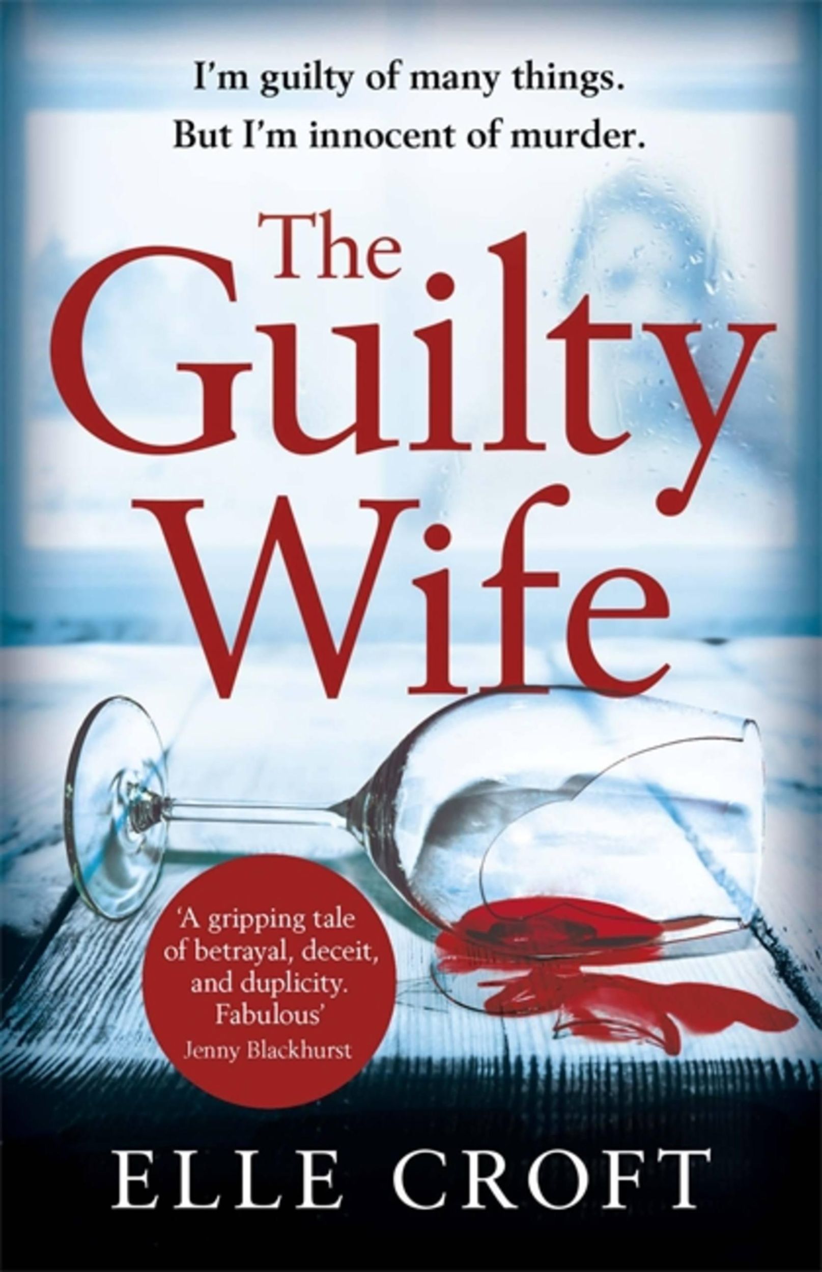 Cover: 9781409175421 | The Guilty Wife | Elle Croft | Taschenbuch | Kartoniert / Broschiert