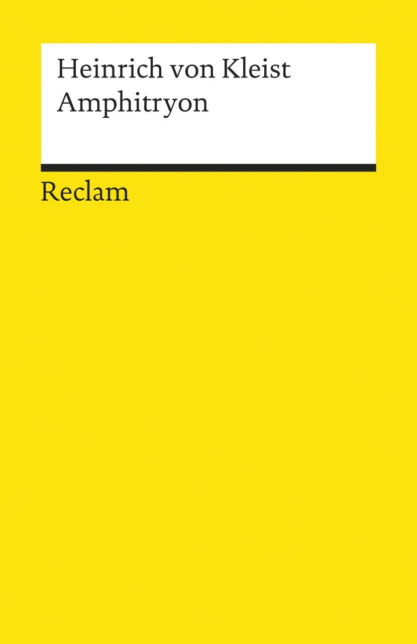 Cover: 9783150074169 | Amphitryon | Heinrich von Kleist | Taschenbuch | Deutsch | 1986