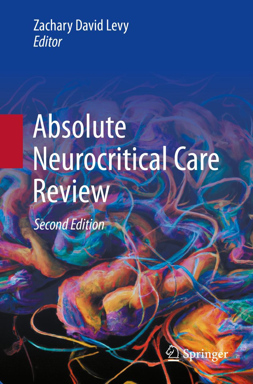 Cover: 9783031248290 | Absolute Neurocritical Care Review | Zachary David Levy | Taschenbuch