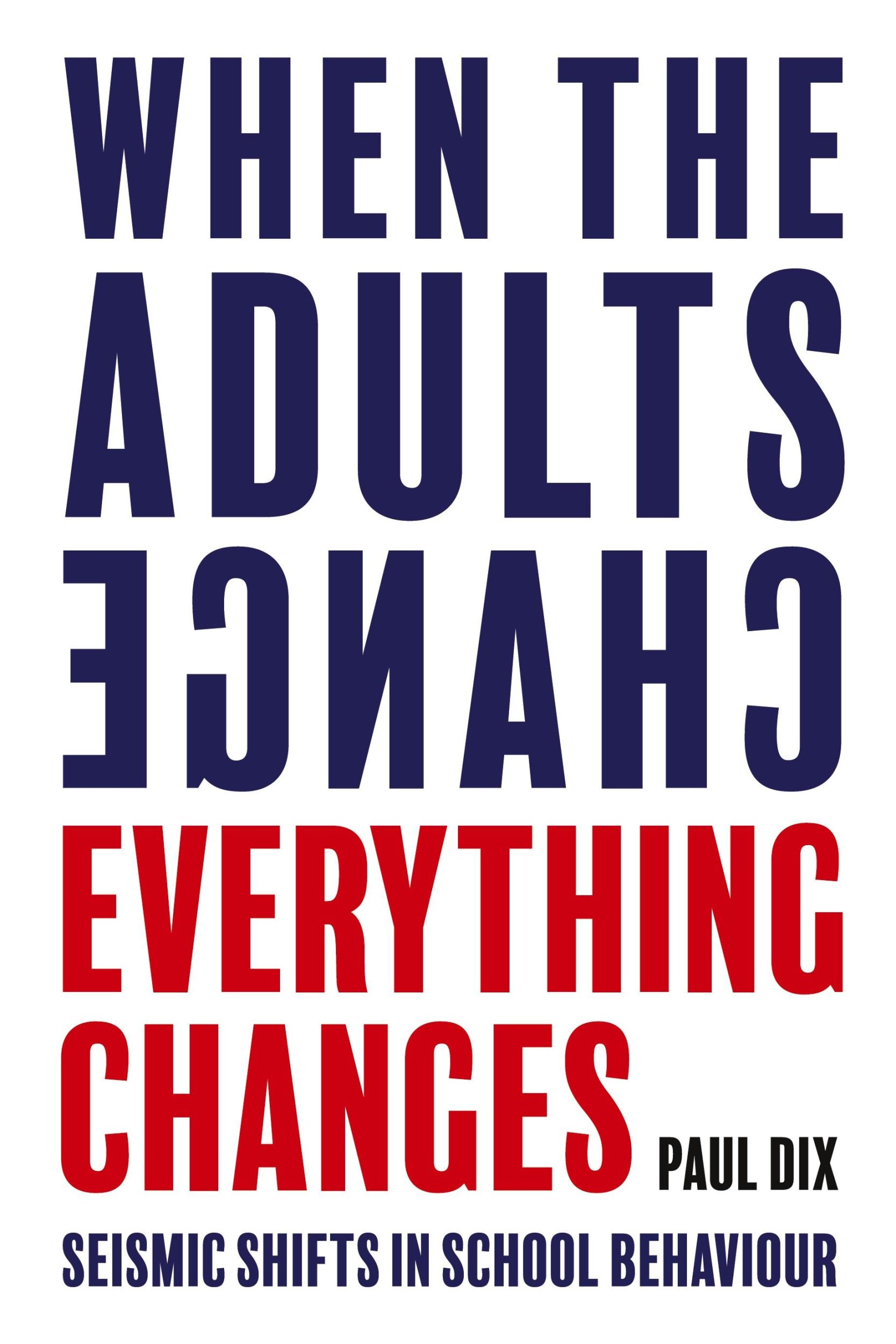 Cover: 9781781352731 | When the adults change | Paul Dix | Taschenbuch | Englisch | 2021