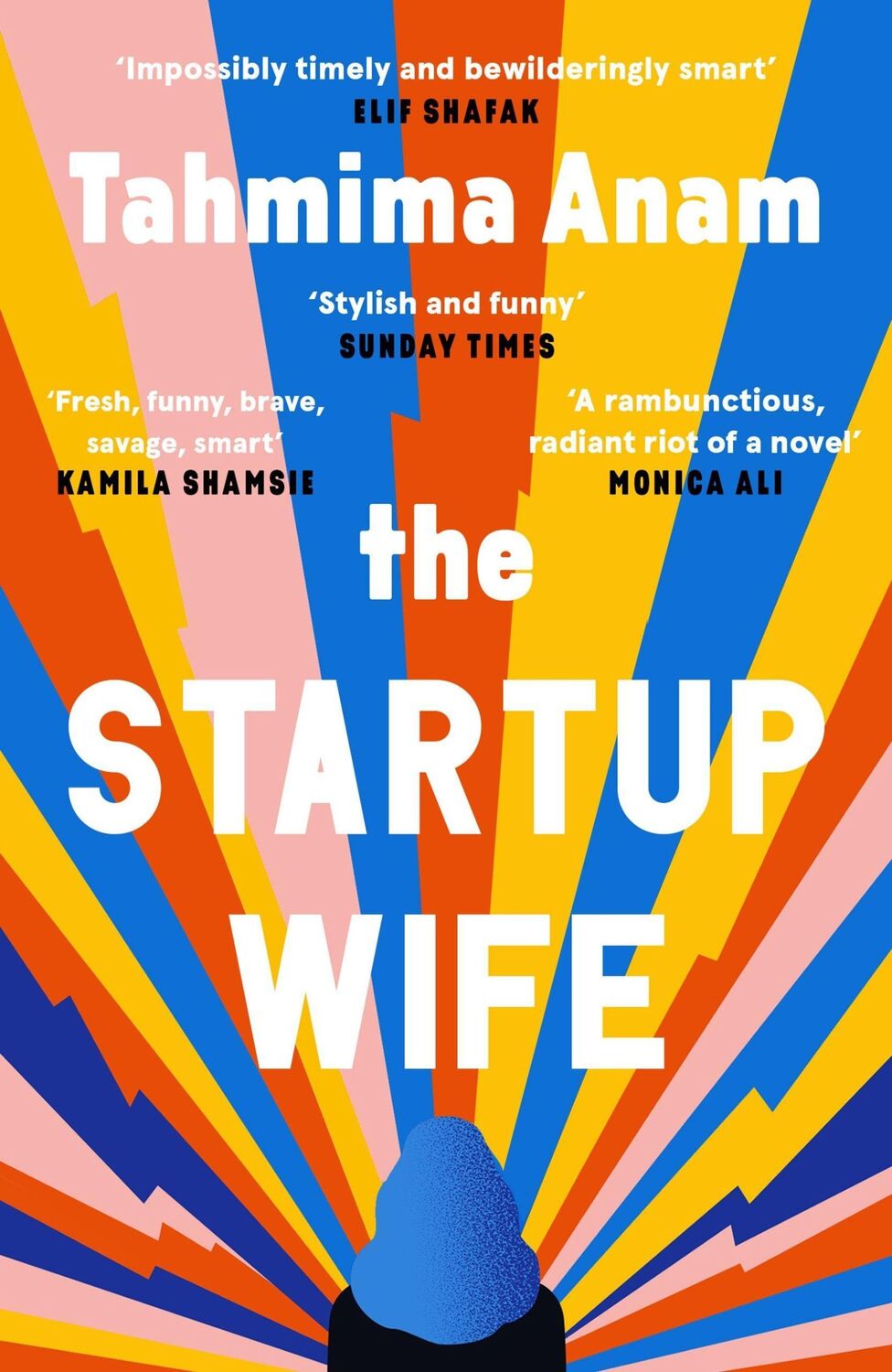 Cover: 9781838852528 | The Startup Wife | Tahmima Anam | Taschenbuch | 304 S. | Englisch