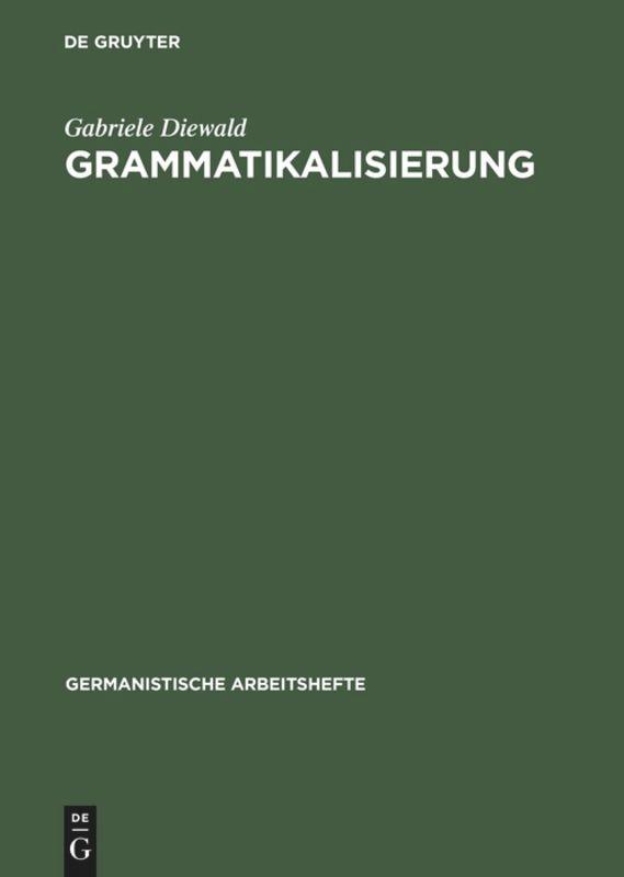 Cover: 9783484251366 | Grammatikalisierung | Gabriele Diewald | Buch | VIII | Deutsch | 1997