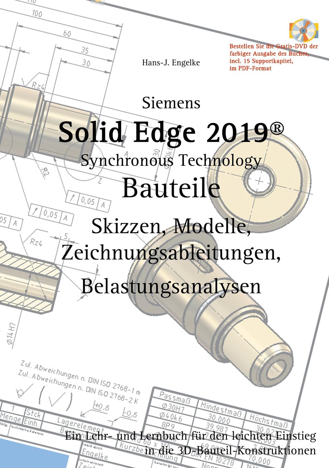 Cover: 9783748170983 | Solid Edge 2019 Bauteile | Hans-J. Engelke | Taschenbuch | Paperback