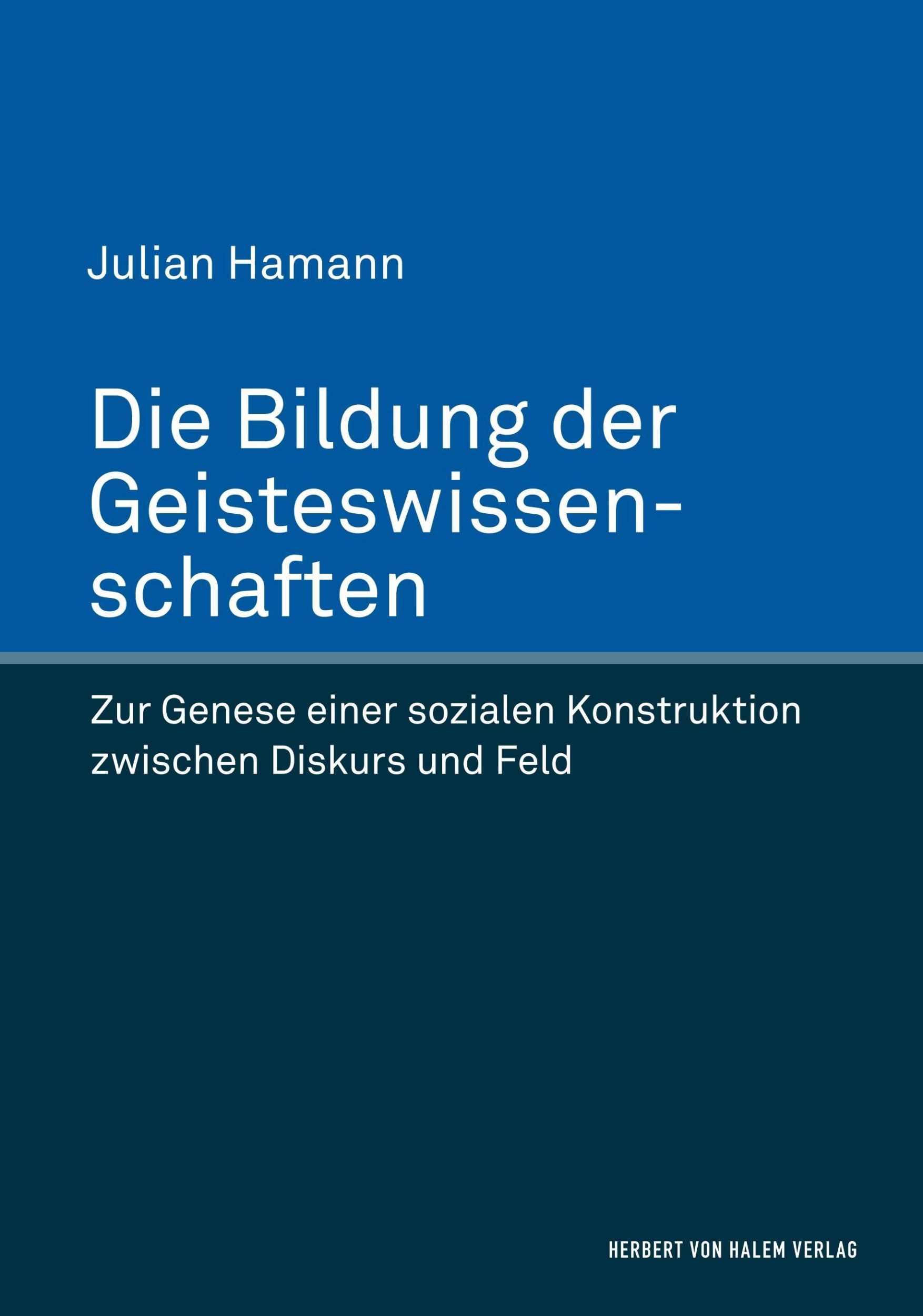 Cover: 9783744508032 | Die Bildung der Geisteswissenschaften. Zur Genese einer sozialen...