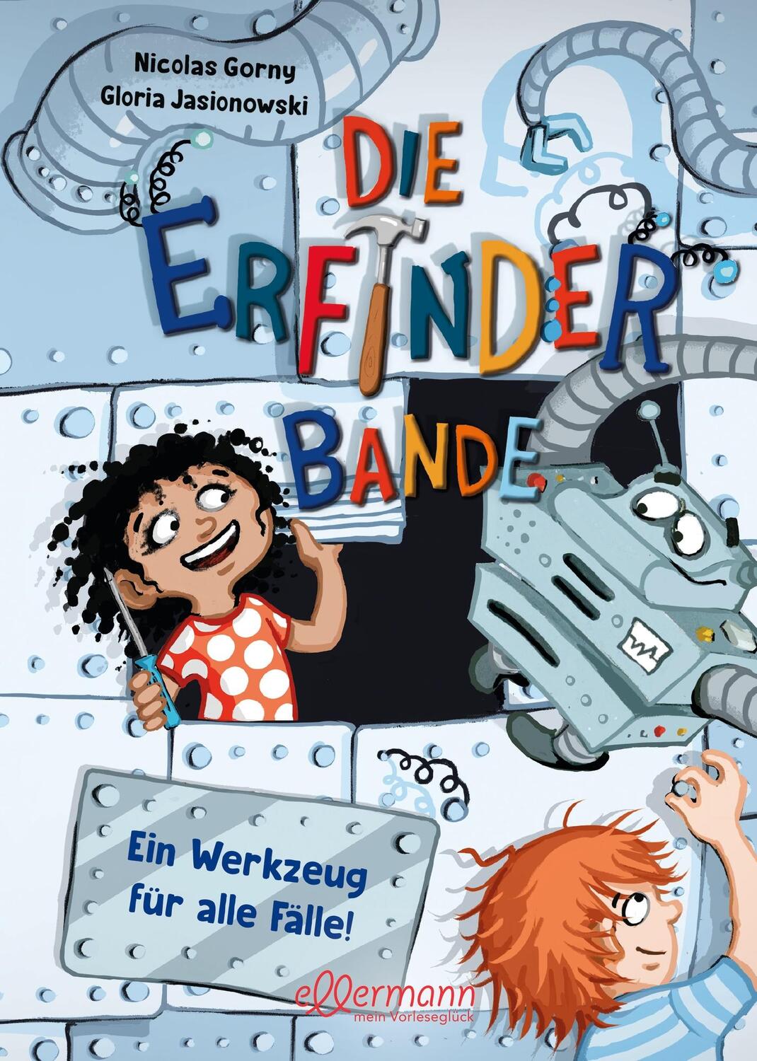 Cover: 9783751401029 | Die Erfinder-Bande 2. Ein Werkzeug für alle Fälle! | Nicolas Gorny