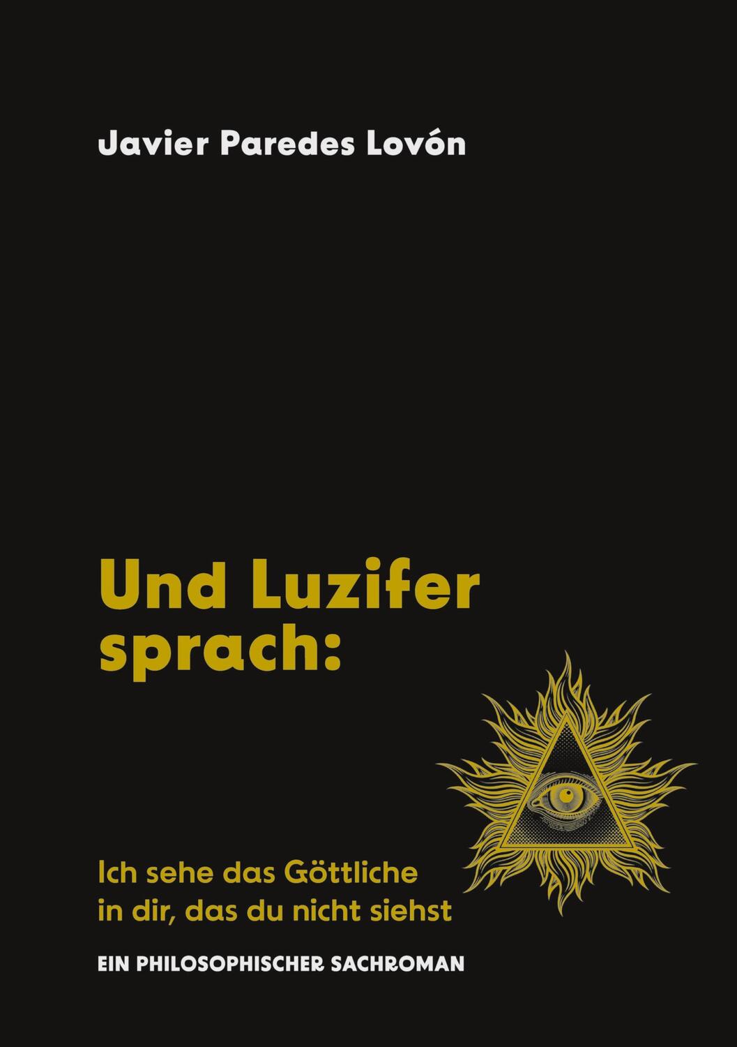 Cover: 9783384129291 | Und Luzifer sprach: Ich sehe das Göttliche in dir, das du nicht siehst