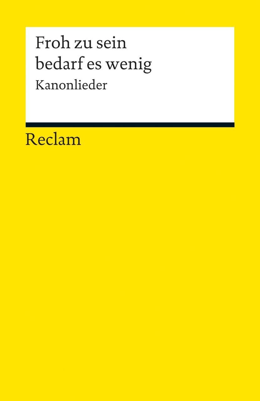 Cover: 9783150190685 | Froh zu sein bedarf es wenig | Kanonlieder | Schmitz-Gropengießer