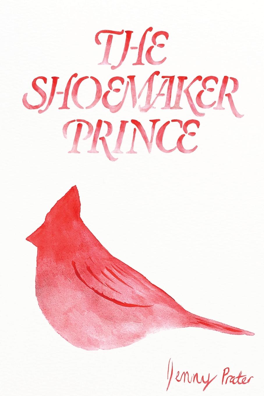 Cover: 9781952185144 | The Shoemaker Prince | Jenny Prater | Taschenbuch | Paperback | 2023