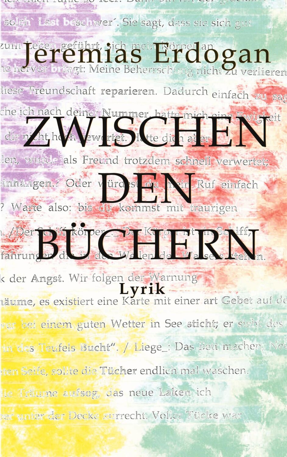 Cover: 9783734702730 | Zwischen den Büchern | Jeremias Erdogan | Taschenbuch | Paperback