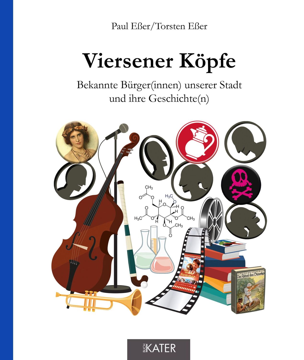 Cover: 9783944514215 | Viersener Köpfe | Torsten Eßer (u. a.) | Taschenbuch | Deutsch | 2023