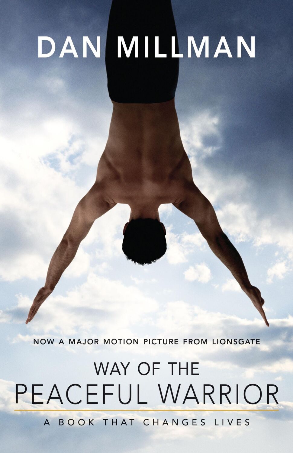 Cover: 9781932073201 | Way of the Peaceful Warrior | A Book That Changes Lives | Dan Millman