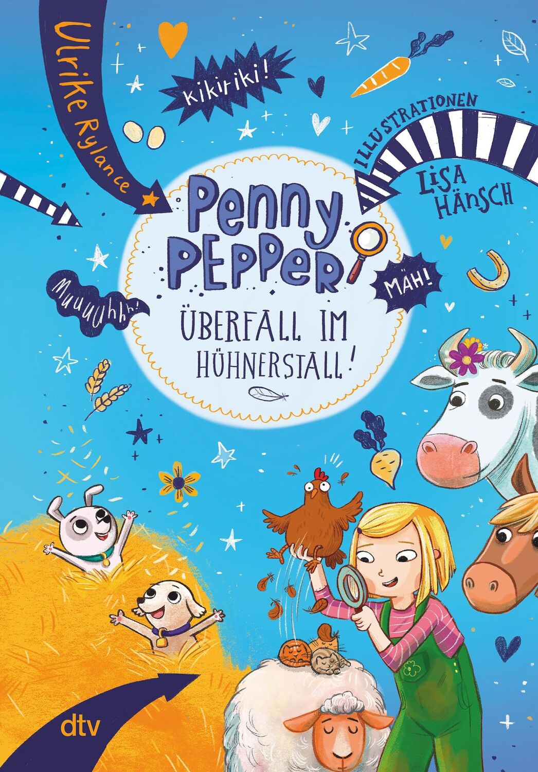 Cover: 9783423764643 | Penny Pepper - Überfall im Hühnerstall | Ulrike Rylance | Taschenbuch