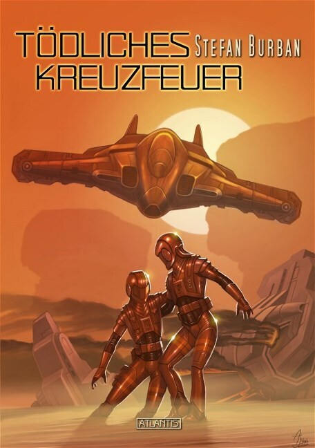 Cover: 9783864021671 | Der Ruul-Konflikt Prequel 1: Tödliches Kreuzfeuer | Stefan Burban