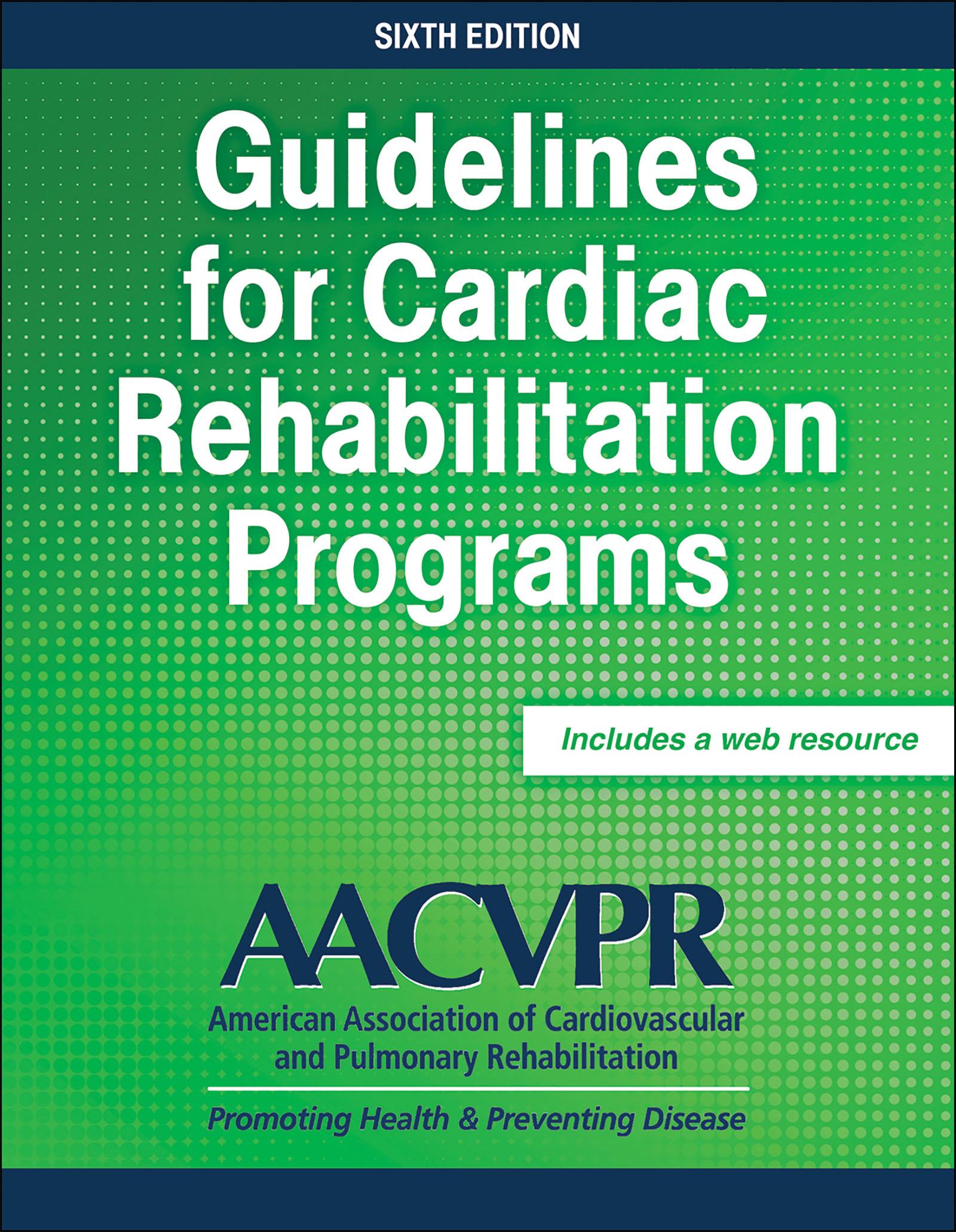 Cover: 9781492569695 | Guidelines for Cardiac Rehabilitation Programs | Aacvpr | Taschenbuch