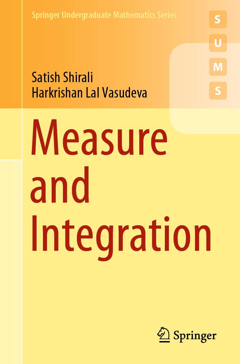 Cover: 9783030187460 | Measure and Integration | Harkrishan Lal Vasudeva (u. a.) | Buch | xii