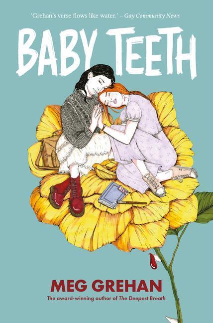 Cover: 9781912417902 | Baby Teeth - "Gloriously queer" (Kirkus starred review) | Megan Grehan