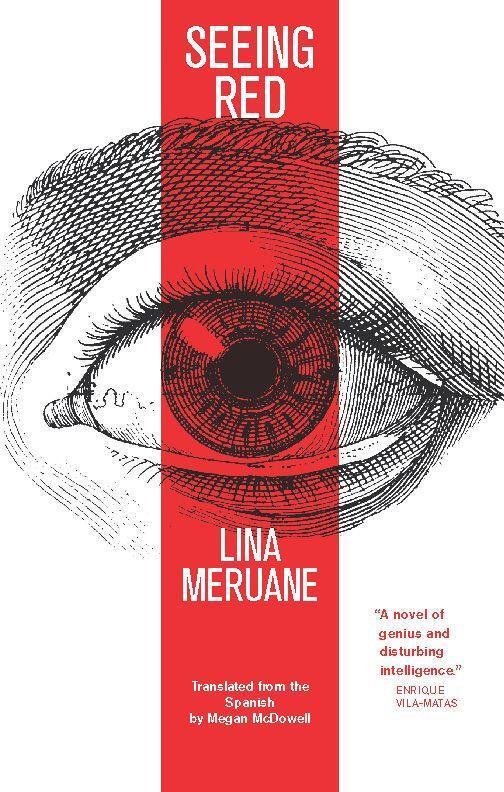 Cover: 9781941920244 | Seeing Red | Lina Meruane | Taschenbuch | Englisch | 2016