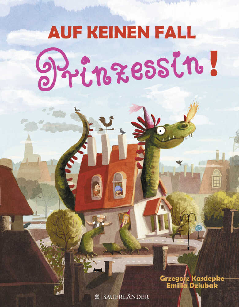 Cover: 9783737354615 | Auf keinen Fall Prinzessin | Grzegorz Kasdepke (u. a.) | Buch | 40 S.