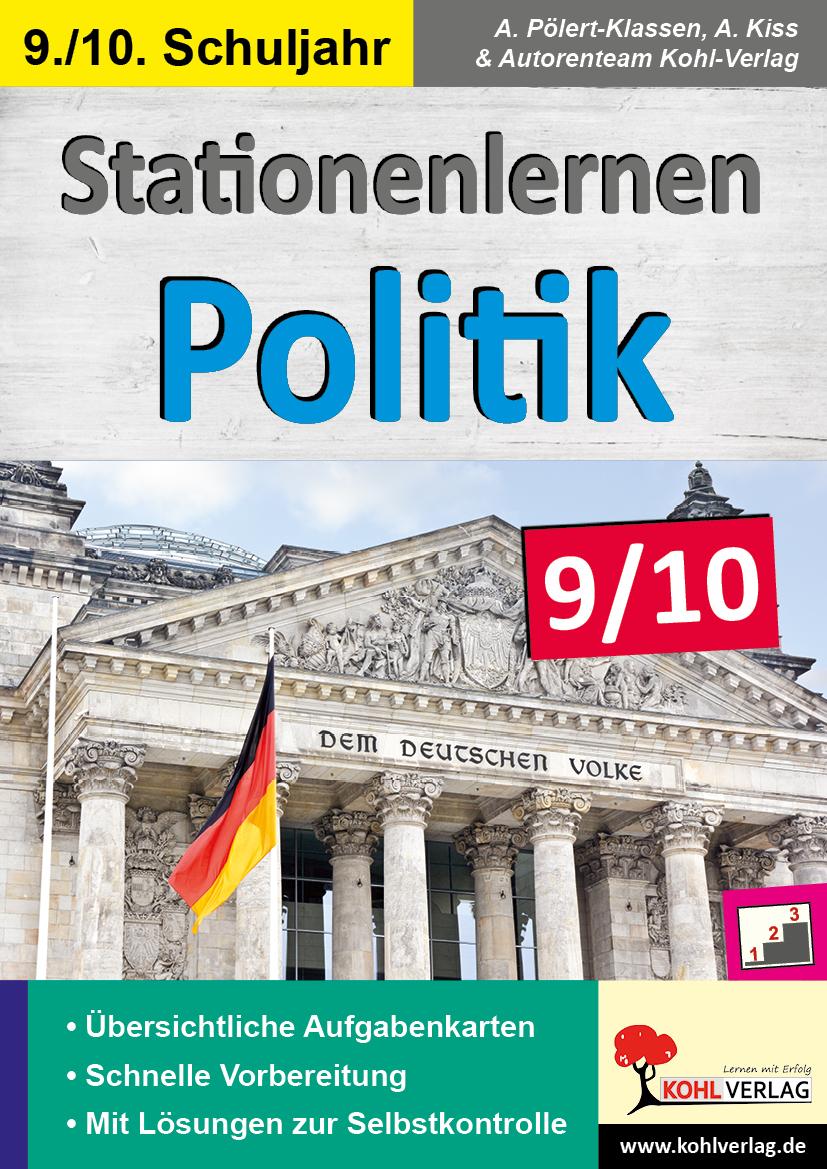 Cover: 9783960401742 | Stationenlernen Politik / Klasse 9-10 | Pölert-Klassen | Taschenbuch