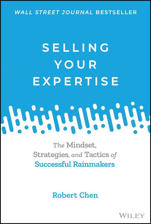 Cover: 9781119755142 | Selling Your Expertise | Robert Chen | Buch | 336 S. | Englisch | 2022