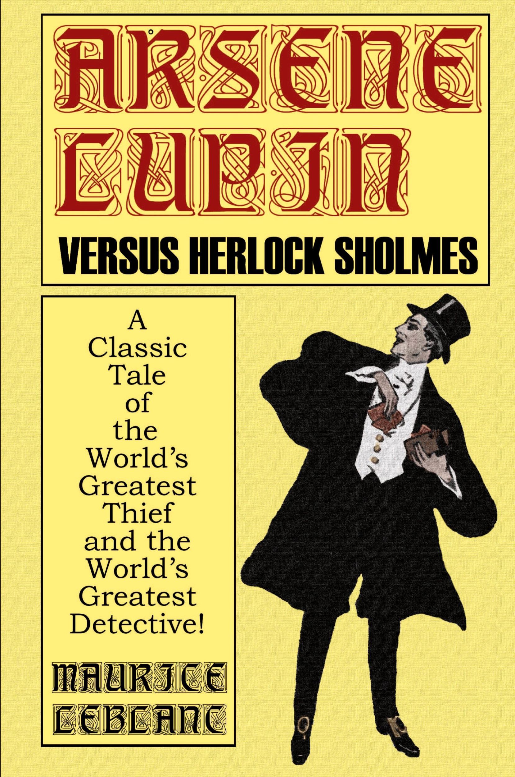 Cover: 9781587154645 | Arsene Lupin Vs. Herlock Sholmes | Maurice Leblanc | Taschenbuch