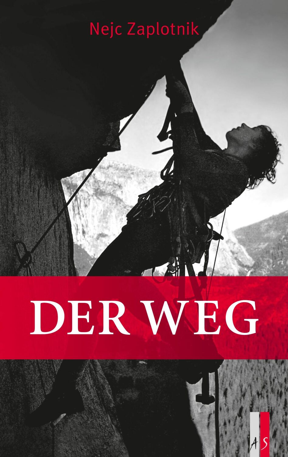 Cover: 9783039130177 | Der Weg | Nejc Zaplotnik | Buch | Alpinismus | 320 S. | Deutsch | 2020