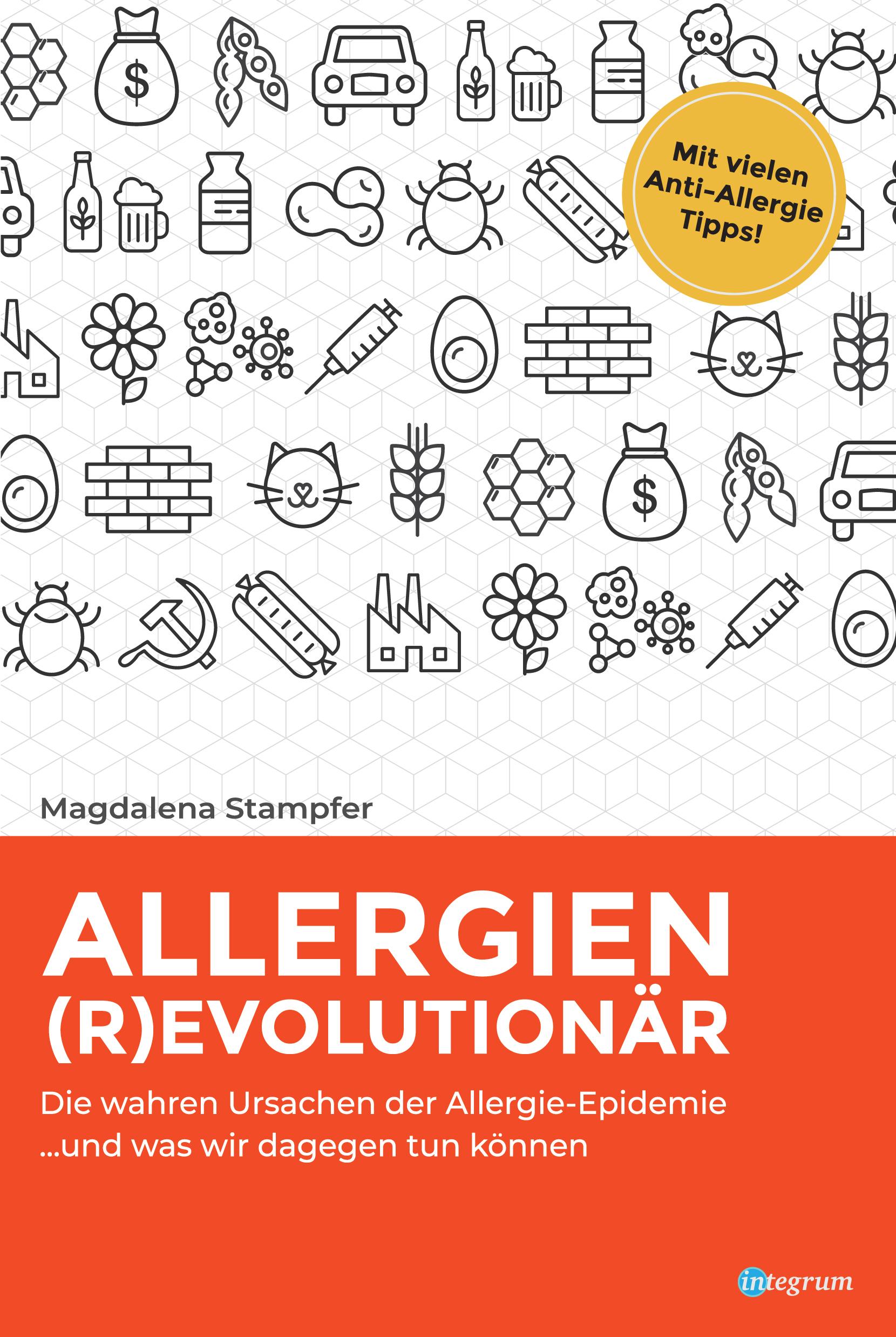 Cover: 9783964437723 | Allergien revolutionär | Magdalena Stampfer | Taschenbuch | 349 S.