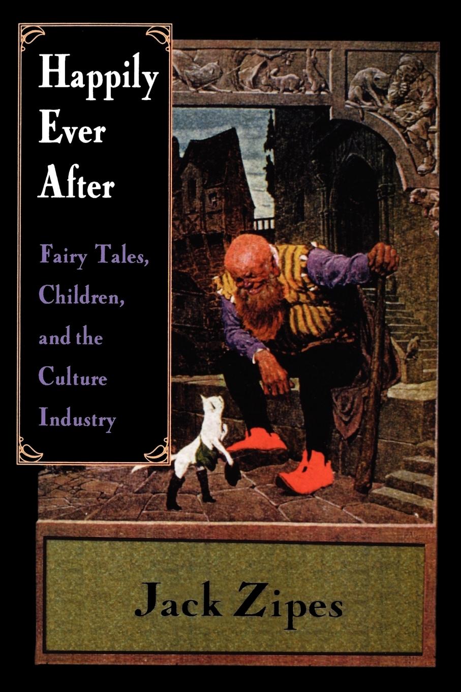 Cover: 9780415918510 | Happily Ever After | Fairy Tales, Children, and the Culture Industry