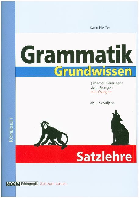 Cover: 9783897780613 | Grammatik Grundwissen Satzlehre | Karin Pfeiffer | Broschüre | 48 S.