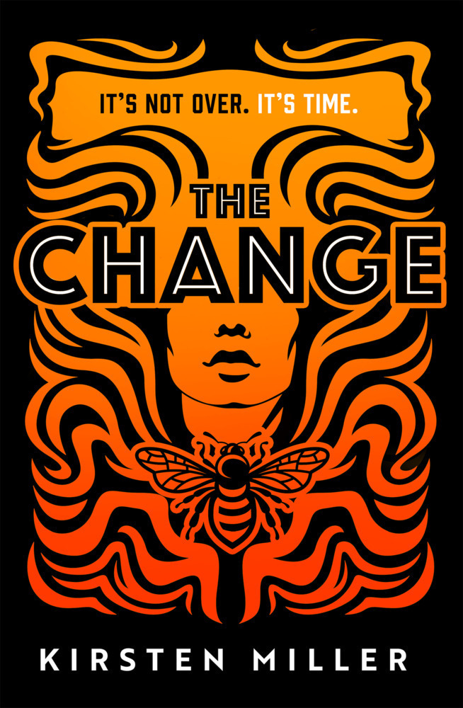 Cover: 9780008494667 | The Change | Kirsten Miller | Taschenbuch | Englisch | 2022