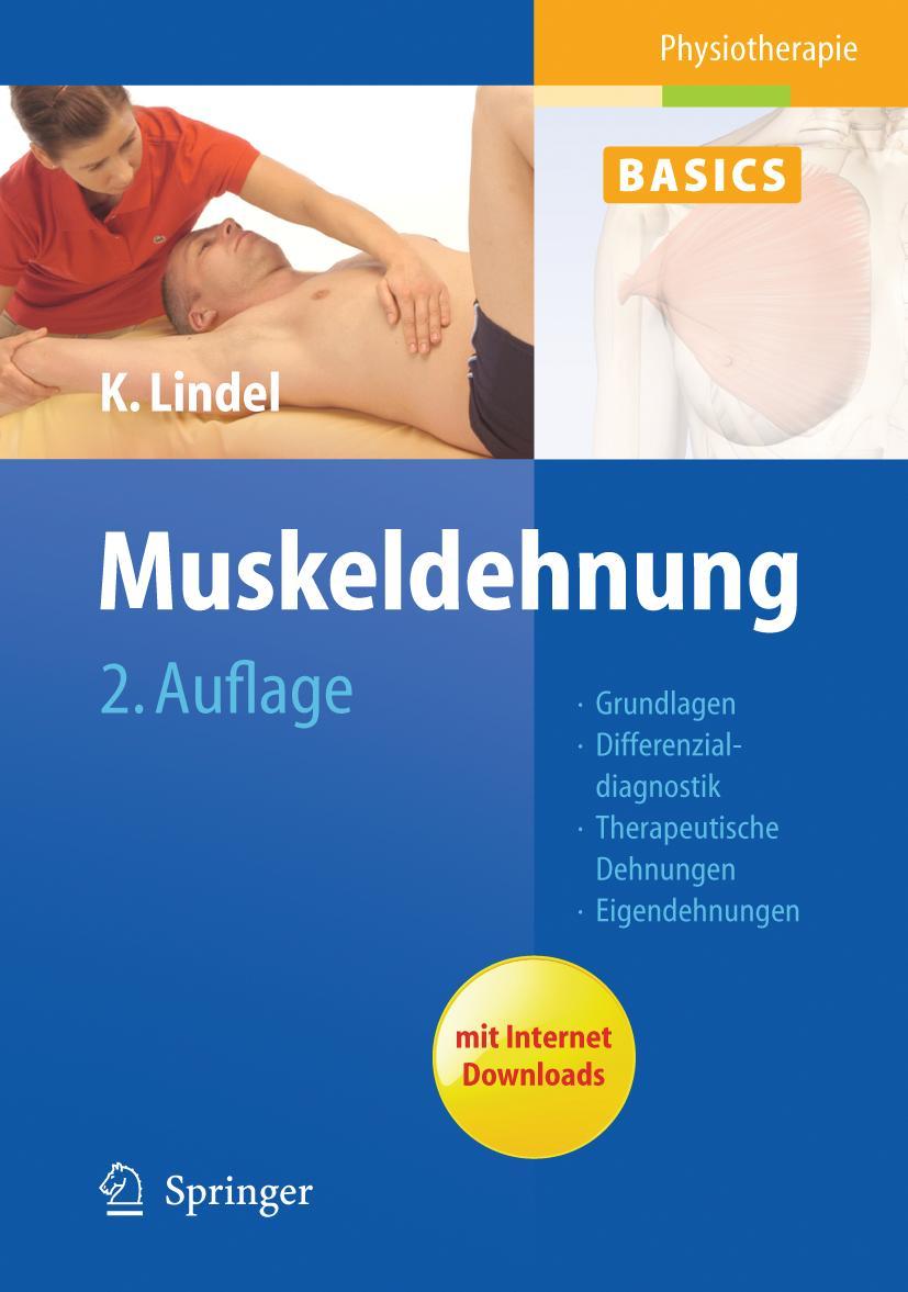 Cover: 9783642172588 | Muskeldehnung | Kathrin Lindel | Buch | Deutsch | 2011