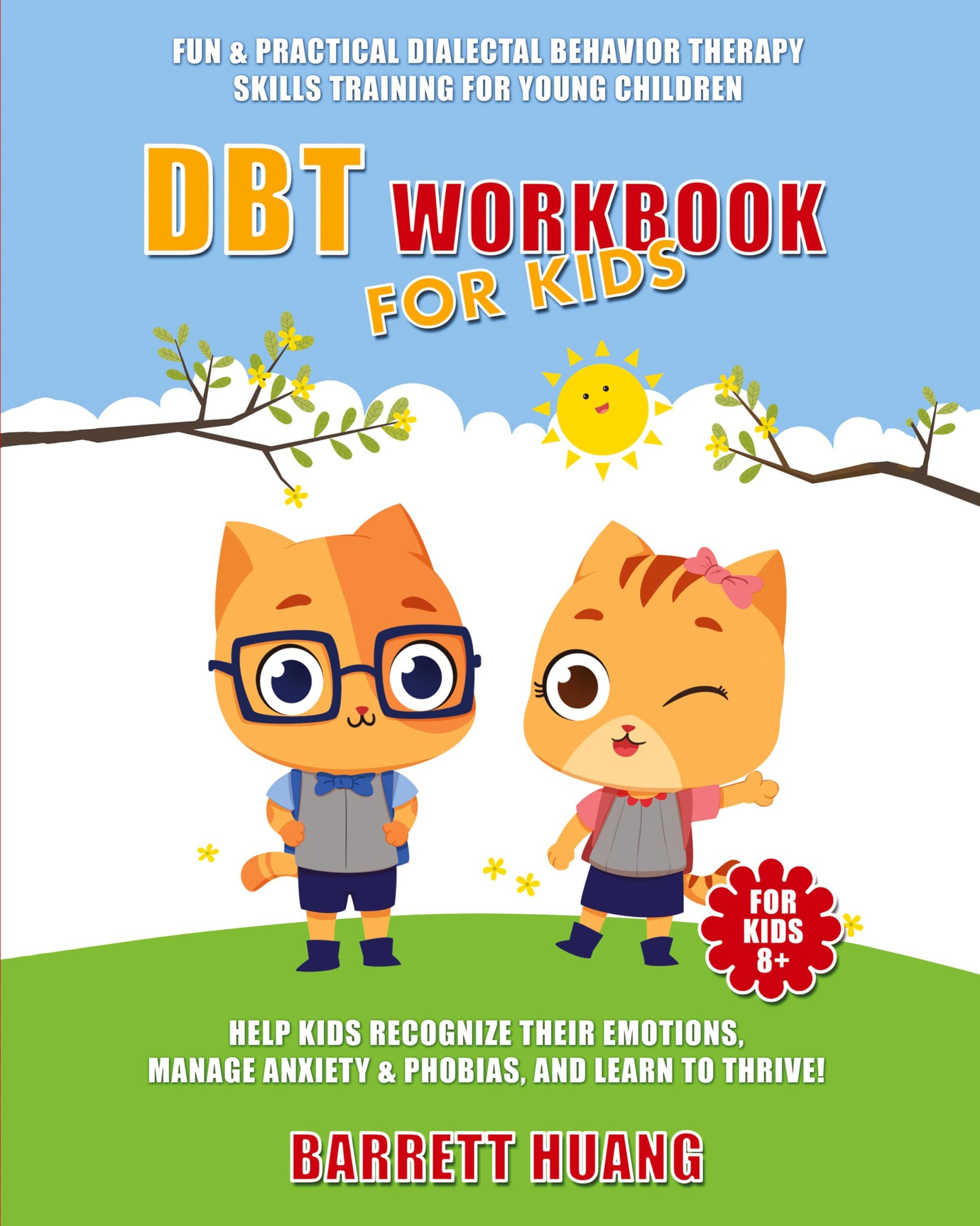 Cover: 9781774870105 | DBT Workbook For Kids | Barrett Huang | Taschenbuch | Paperback | 2022