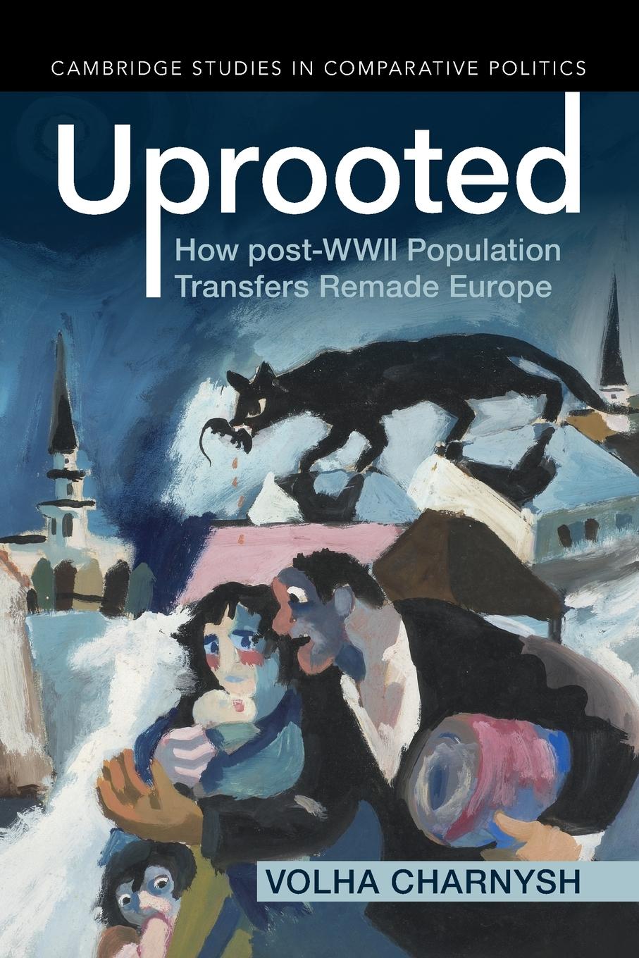 Cover: 9781009441971 | Uprooted | Volha Charnysh | Taschenbuch | Englisch | 2024