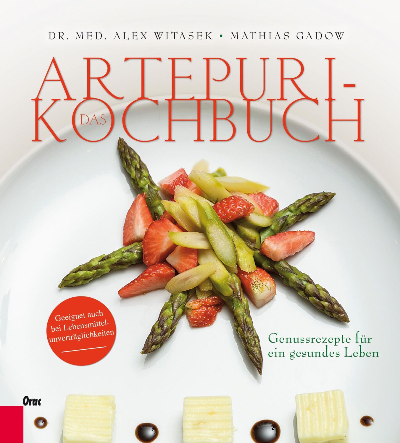 Cover: 9783701505593 | Das Artepuri-Kochbuch | Genussrezepte für ein gesundes Leben | Buch