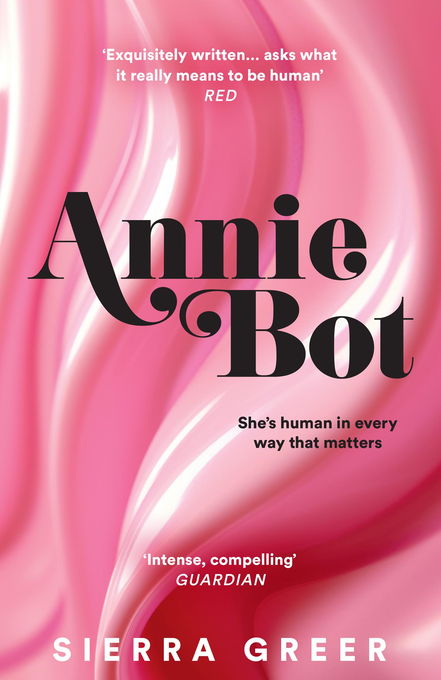 Cover: 9780008584603 | Annie Bot | Sierra Greer | Taschenbuch | Englisch | 2025