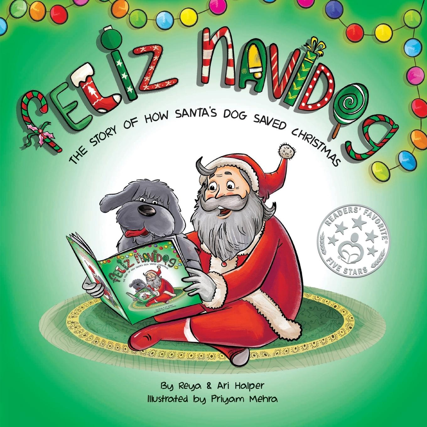 Cover: 9781734785418 | Feliz Navidog | The Story of How Santa's Pet Dog Saved Christmas