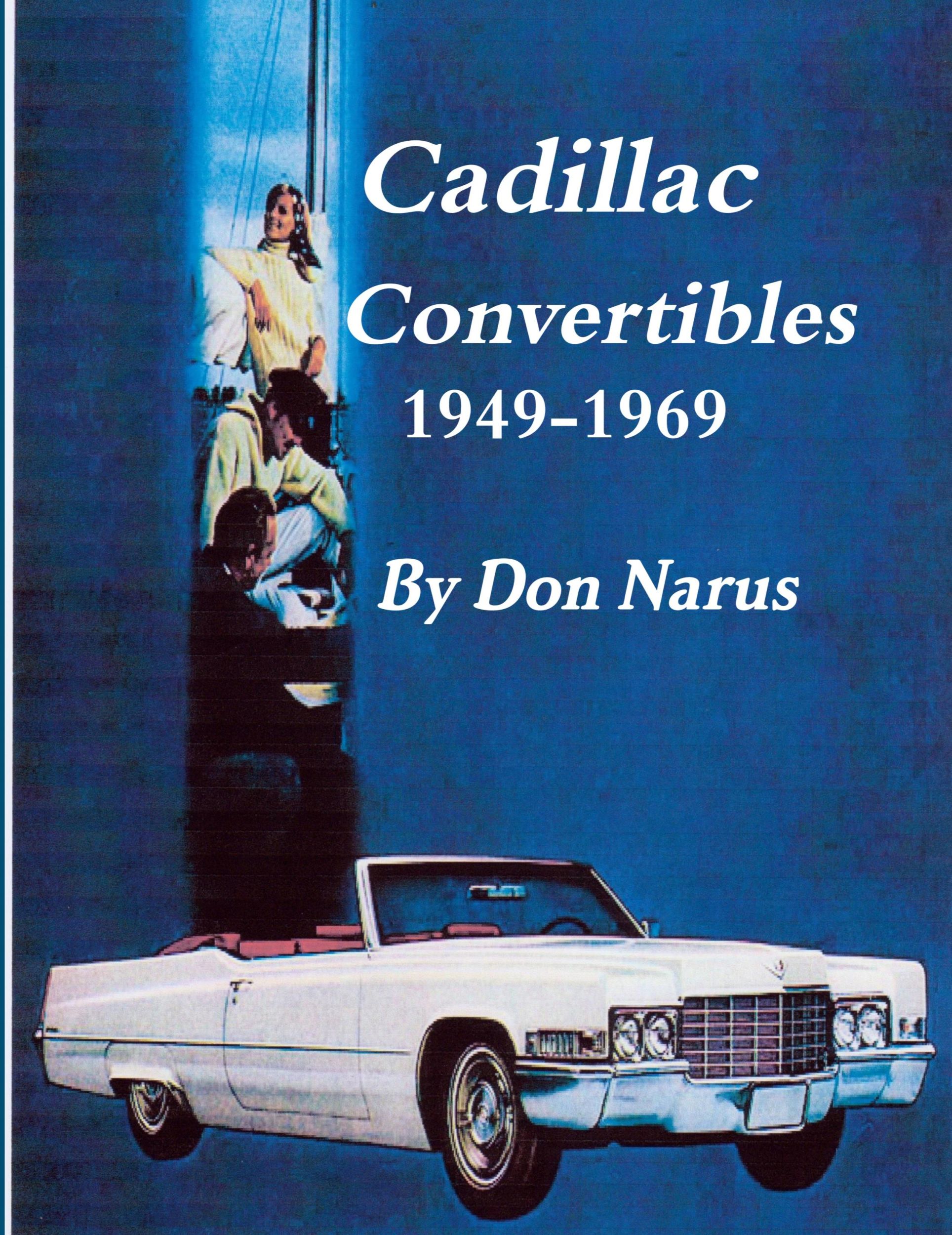 Cover: 9781630682316 | Cadillac Convertibles 1949-1969 | Don Narus | Taschenbuch | Englisch