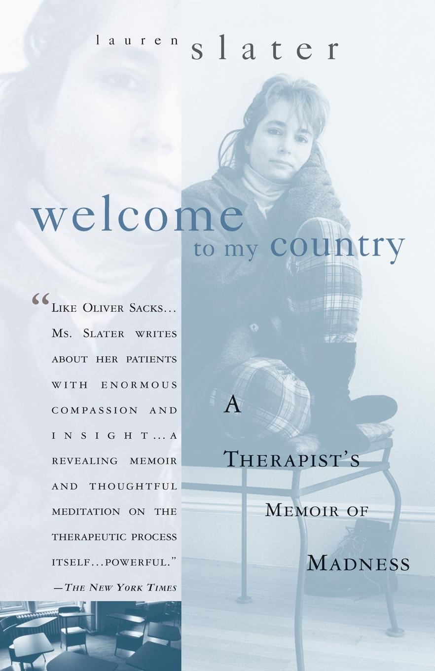 Cover: 9780385487399 | Welcome to My Country | A Therapist's Memoir of Madness | Slater