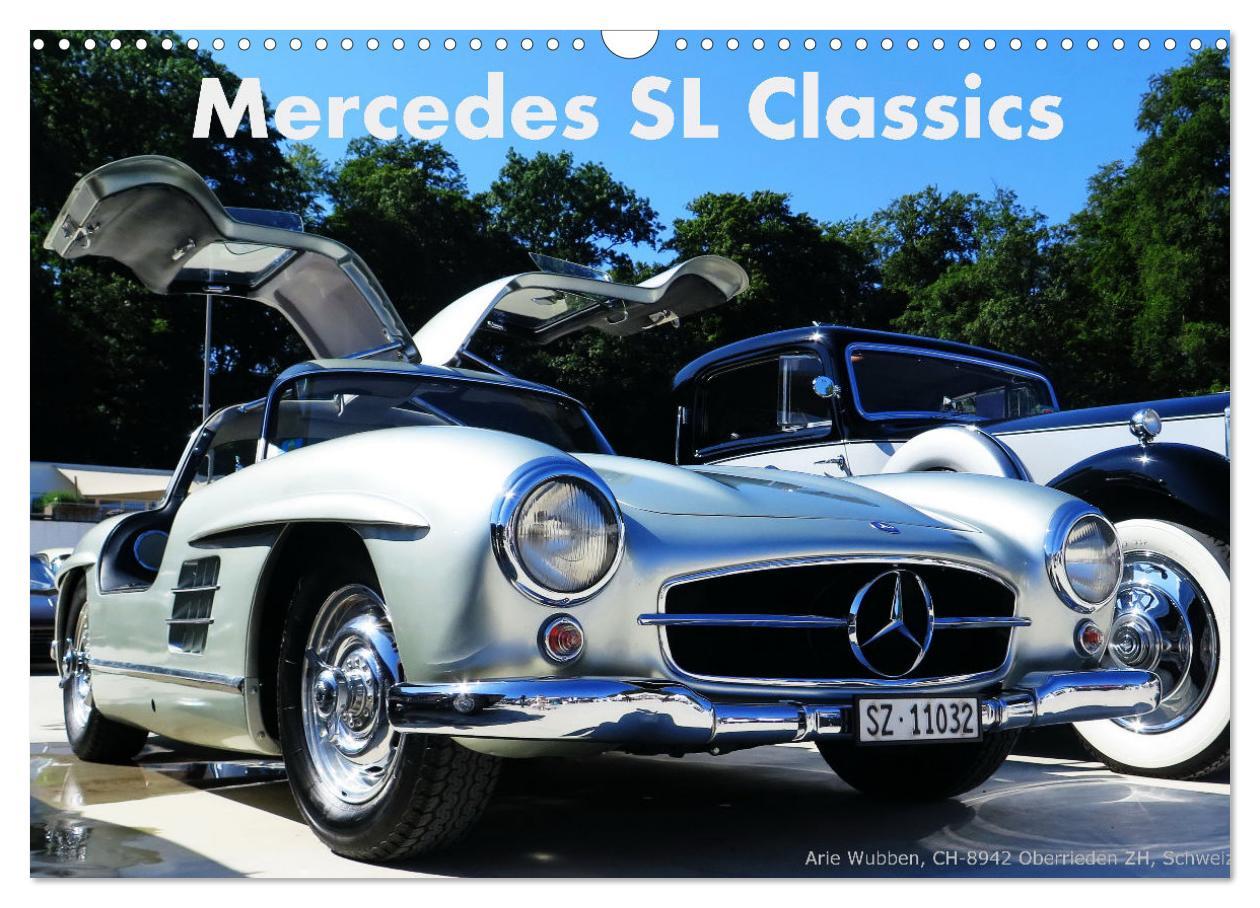 Cover: 9783435073566 | Mercedes SL Classics (Wandkalender 2025 DIN A3 quer), CALVENDO...