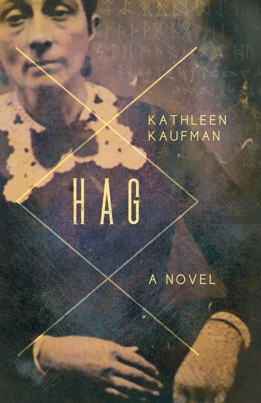 Cover: 9781684421671 | Hag | Kathleen Kaufman | Taschenbuch | Paperback | Englisch | 2018