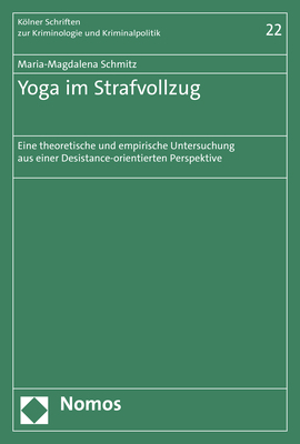 Cover: 9783848789092 | Yoga im Strafvollzug | Maria-Magdalena Schmitz | Taschenbuch | Deutsch